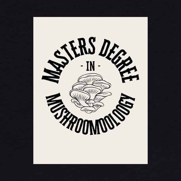 masters degree in mushroomooloogy by segismundoart